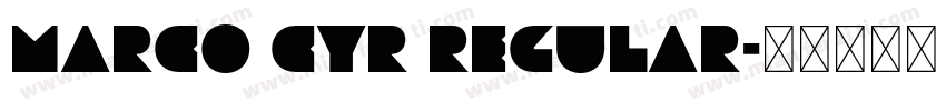 Marco CYR Regular字体转换